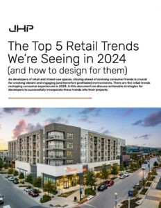 The Top 5 Retail Trends We’re Seeing in 2024 (and how to design for them)